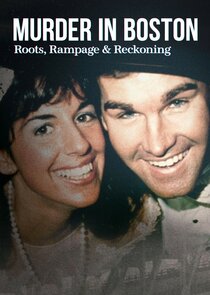 Murder in Boston: Roots, Rampage, and Reckoning poster