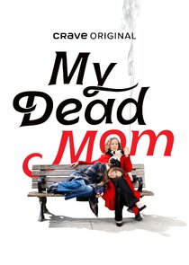 My Dead Mom poster