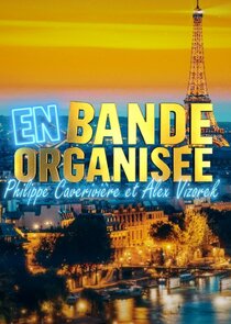 En Bande Organisée poster
