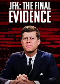 JFK: The Final Evidence poster