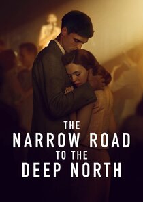 The Narrow Road to the Deep North poster