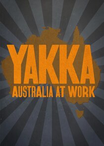 Yakka: Australia at Work poster