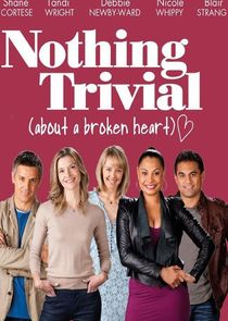 Nothing Trivial poster