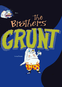 The Brothers Grunt poster
