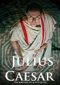 Julius Caesar: The Making of a Dictator poster