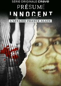 Présumé innocent: l'affaire France Alain poster