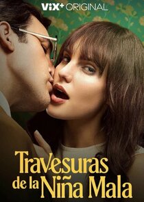 Travesuras de la Niña Mala poster