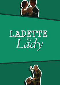 Ladette to Lady poster