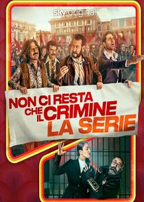 Non ci resta che il crimine poster
