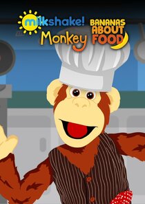 Milkshake! Monkey: Bananas About Food poster