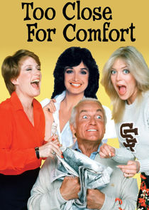 Too Close for Comfort poster