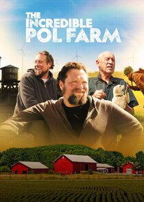 The Incredible Pol Farm poster