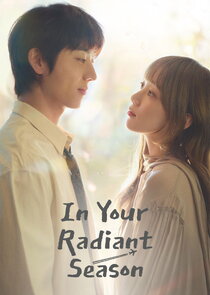 In Your Radiant Season poster