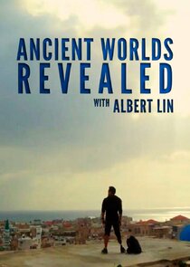 Ancient Worlds Revealed with Albert Lin poster