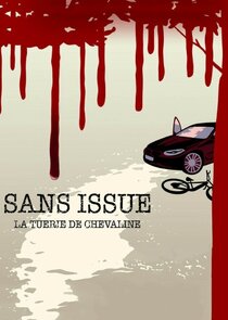 Sans issue : La tuerie de Chevaline poster