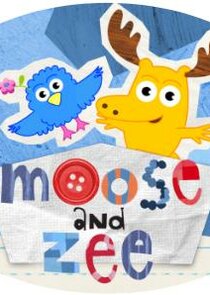 Moose and Zee poster