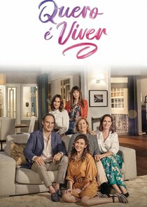Quero é Viver poster
