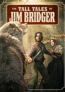 The Tall Tales of Jim Bridger poster