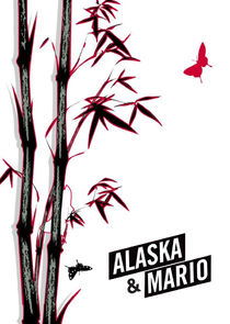Alaska y Mario poster