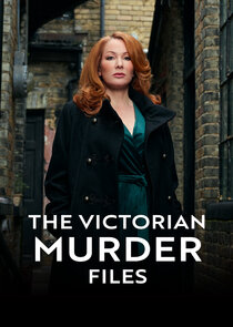 The Victorian Murder Files poster