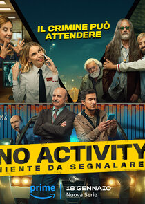 No Activity: Niente da Segnalare poster
