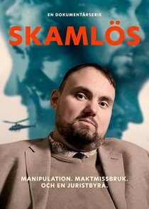 Dokument inifrån: Skamlös poster