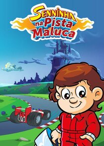 Senninha Na Pista Maluca poster
