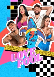 Love Fool poster