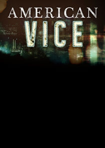 American Vice poster