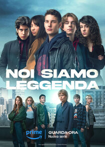 Noi siamo leggenda poster