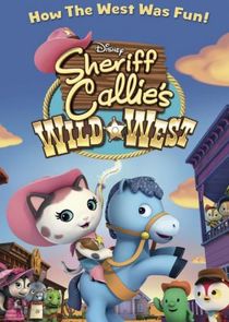 Sheriff Callie's Wild West poster