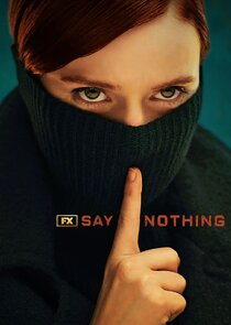 Say Nothing poster