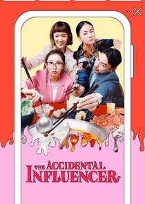 The Accidental Influencer poster