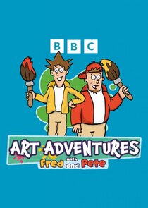 Art Adventures with Fred & Pete poster