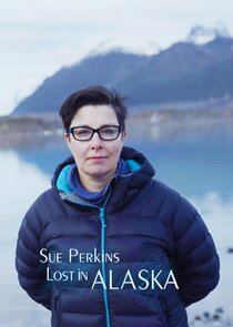 Sue Perkins: Lost in Alaska poster