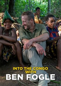 Into the Congo with Ben Fogle poster