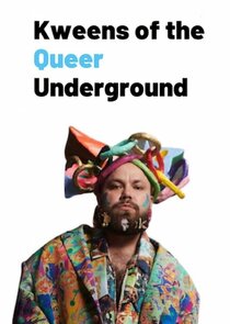 Kweens of the Queer Underground poster