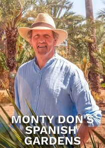 Monty Don's Spanish Gardens poster