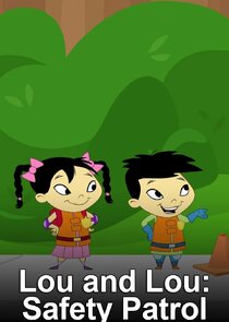 Lou and Lou - Safety Patrol poster