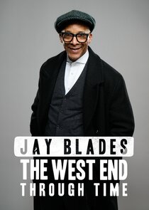 Jay Blades: The West End Through Time poster