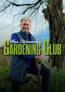 Alan Titchmarsh's Gardening Club poster