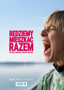 Będziemy mieszkać razem poster