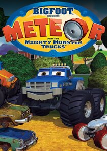 Bigfoot Presents: Meteor and the Mighty Monster Trucks poster