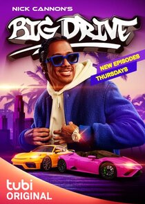 Nick Cannon's Big Drive poster