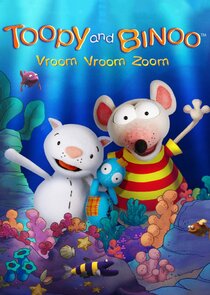 Toopy and Binoo Vroom Vroom Zoom poster