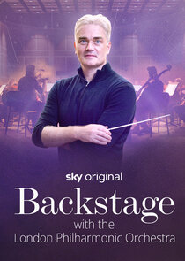 Backstage with the London Philharmonic Orchestra poster