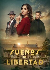Sueños de libertad poster