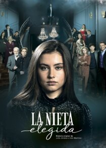 La Nieta Elegida poster