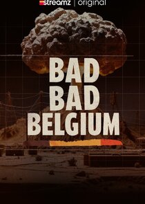 Bad Bad Belgium poster