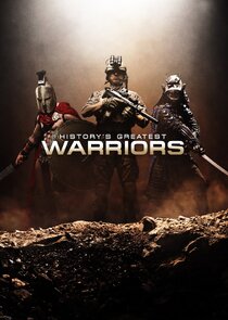 History's Greatest Warriors poster